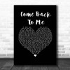 Keith Urban Come Back To Me Black Heart Song Lyric Print