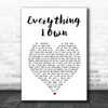 Ken Boothe Everything I Own White Heart Song Lyric Print