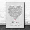 Kodaline All Comes Down To You Grey Heart Song Lyric Print