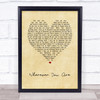 Kodaline Wherever You Are Vintage Heart Song Lyric Print