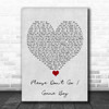 KWS Please Don't Go - Game Boy Grey Heart Song Lyric Print