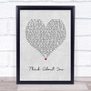 Kygo Think About You Grey Heart Song Lyric Print