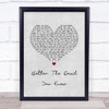 Kylie Minogue Better The Devil You Know Grey Heart Song Lyric Print