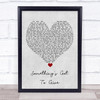 Labrinth Something's Got To Give Grey Heart Song Lyric Print