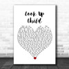 Lauren Daigle Look Up Child White Heart Song Lyric Print