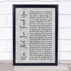Liam Gallagher Now That I've Found You Grey Rustic Script Song Lyric Print