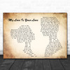 Whitney Houston My Love Is Your Love Man Lady Couple Song Lyric Music Wall Art Print