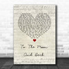 Luke Bryan To The Moon And Back Script Heart Song Lyric Print