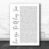 Maggie Rogers Love You For A Long Time White Script Song Lyric Print