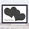 Metallica Nothing Else Matters Landscape Black & White Two Hearts Song Lyric Print