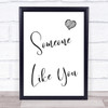 Adele Someone Like You Song Lyric Music Wall Art Print