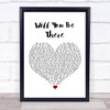 Michael Jackson Will You Be There White Heart Song Lyric Print