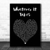 Milow Whatever It Takes Black Heart Song Lyric Print