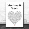 Milow Whatever It Takes White Heart Song Lyric Print