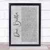 Nahko And Medicine For The People Dear Brother Grey Rustic Script Song Lyric Print
