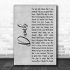 Nirvana Dumb Grey Rustic Script Song Lyric Print