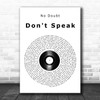 No Doubt Don't Speak Vinyl Record Song Lyric Print