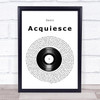Oasis Acquiesce Vinyl Record Song Lyric Print