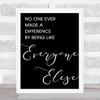 Black The Greatest Showman Made A Difference Song Lyric Music Wall Art Print