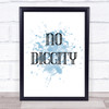 Blue No Diggity Song Lyric Music Wall Art Print