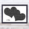 Paul Brandt I Do Landscape Black & White Two Hearts Song Lyric Print