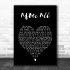 Peter Cetera After All Black Heart Song Lyric Print