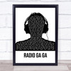 Queen Radio Ga Ga Black & White Man Headphones Song Lyric Print