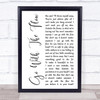 Queens of the Stone Age Go with the Flow White Script Song Lyric Print