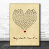 Richard Ashcroft They Don't Own Me Vintage Heart Song Lyric Print