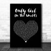 Rihanna Only Girl (In The World) Black Heart Song Lyric Print