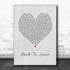 Riley Green Hard To Leave Grey Heart Song Lyric Print