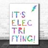 Rainbow Grease It's Electrifying Song Lyric Music Wall Art Print