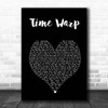Rocky Horror Picture Show Time Warp Black Heart Song Lyric Print