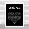 Ronan Keating With You Black Heart Song Lyric Print