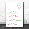 Rainbow Seasons In The Sun Song Lyric Music Wall Art Print