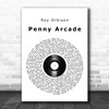 Roy Orbison Penny Arcade Vinyl Record Song Lyric Print