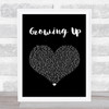 Run River North Growing Up Black Heart Song Lyric Print