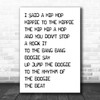 Rappers Delight Black & White I Said Hip Hop Song Lyric Music Wall Art Print