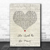 Sara Bareilles She Used to Be Mine Script Heart Song Lyric Print