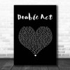 Scouting For Girls Double Act Black Heart Song Lyric Print