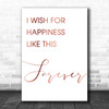 Rose Gold The Greatest Showman Happiness Like This Forever Lyric Music Wall Art Print