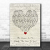 Shania Twain The Woman In Me (Needs The Man In You) Script Heart Song Lyric Print