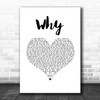 Shawn Mendes Why White Heart Song Lyric Print