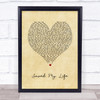 Sia Saved My Life Vintage Heart Song Lyric Print