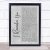 Skid Row I Remember You Grey Rustic Script Song Lyric Print