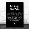 Snowy White Bird of Paradise Black Heart Song Lyric Print