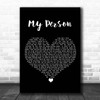 Spencer Crandall My Person Black Heart Song Lyric Print