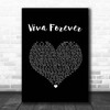 Spice Girls Viva Forever Black Heart Song Lyric Print