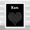 Stephen Fretwell Run Black Heart Song Lyric Print