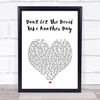 Stereophonics Don't Let The Devil Take Another Day White Heart Song Lyric Print